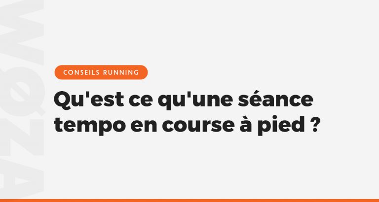Qu'est-ce-qu'une-séance-tempo-en-course-à-pied